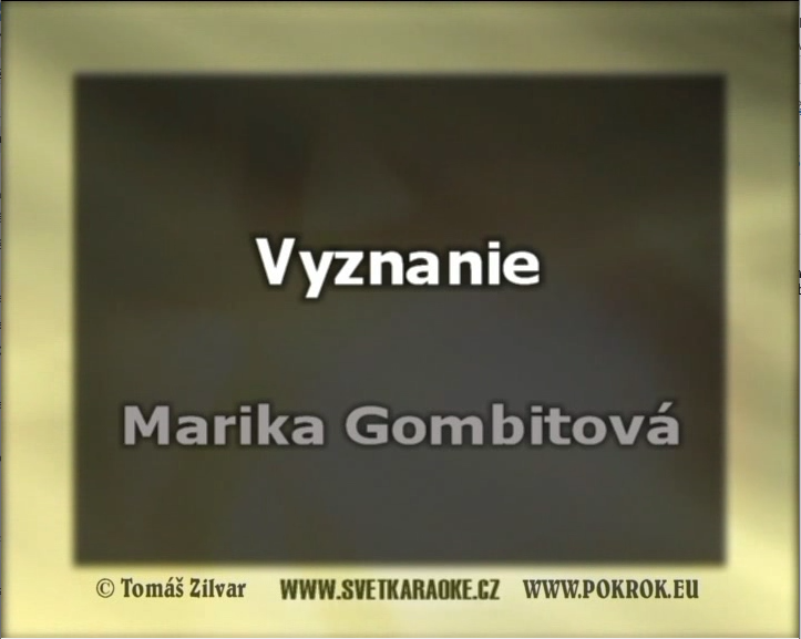 Nae karaoke od pvodnho interpreta Marika Gombitov
