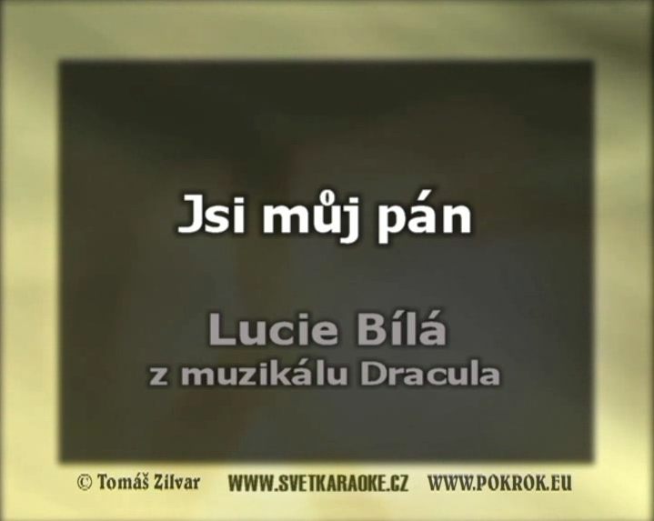 Nae karaoke od pvodnho interpreta Lucie Bl / Dracula