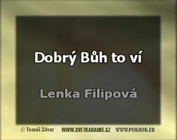 Nae karaoke od pvodnho interpreta Lenka Filipov